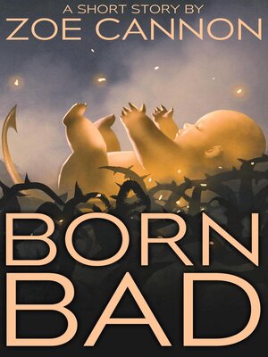 cover image of Born Bad